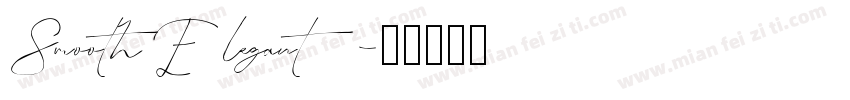 Smooth Elegant字体转换